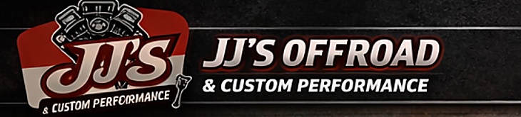 JJ's Offroad & Custom Performance